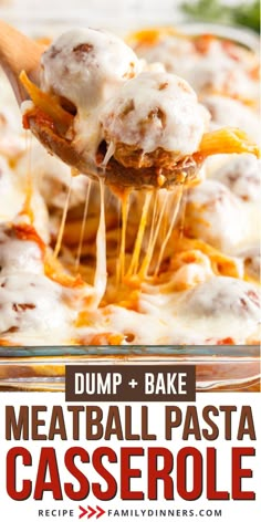 dump bake meatball pasta casserole is being lifted with a wooden spoon