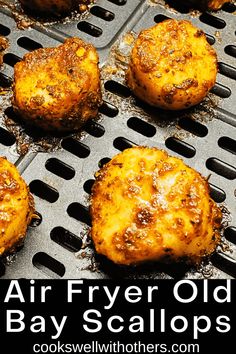 air fryer old bay scallops cooking on the grill with text overlay