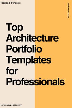 the cover of top architecture portfolio templates for professionals, including an orange and yellow background