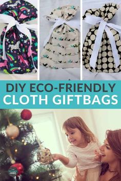 the diy eco - friendly cloth gift bags are easy to make and so cute