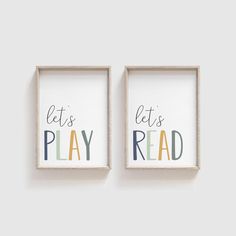 two framed art pieces with the words let's play read