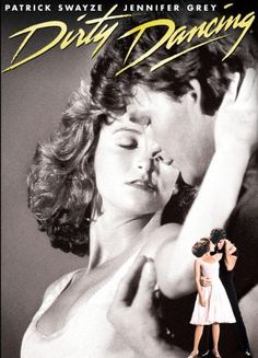 the movie poster for dirty dancing starring actress and actor, patrick swaee - jennifer grey