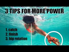 a woman swimming under water with the words 3 tips for more power