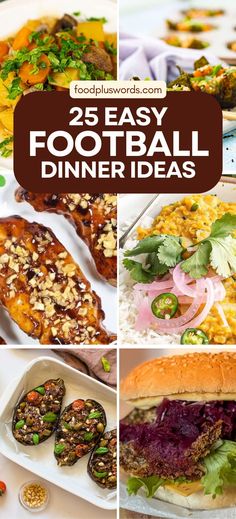 the 25 easy football dinner ideas