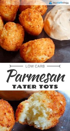 some food that is on top of a pan and in front of the words, low carb parmesan tater tots