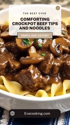 the best ever comforting crockpot beef tips and noodles in a white bowl