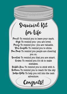 a mason jar with the words survival kit for life written on it and an image of a