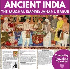 The Mughal Empire in Ancient India: Jahar & Babur: Reading Passages + Activities Traveling Teacher, Mughal Empire, Ancient India, Compare And Contrast, Reading Passages, Ancient Civilizations, Look At, India, Reading