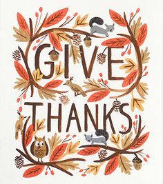 a thanksgiving card with the words give thanks on it