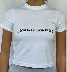 "Custom text white baby tee 100% cotton available in sizes xs - xl - see photo 4 for sizing Model is wearing size S and is a 6/8 - For reference, model is 5'5 with 31\" bust and 26\" waist.  Choose your custom text, font and thread colour in the personalisation section. Please write your custom text in the personalisation section as you would like to see it on the tshirt (eg. using uppercase or lowercase)" Closet Upgrade, White Baby Tee, Tumblr T Shirt, Shirt Dress Outfit, Style Tshirt, Grunge Shirt, Baby Tees Y2k, Aesthetic T Shirts, Polo Shirt White