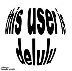 the words it's user delu in black and white on a white background