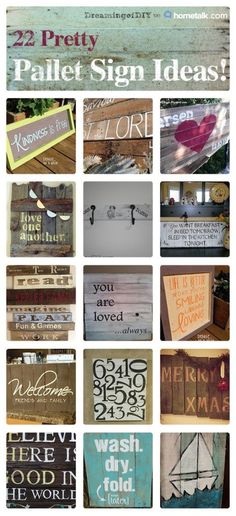 many different types of wooden signs are shown in this collage with the words painted on them