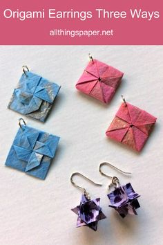 origami earrings three ways