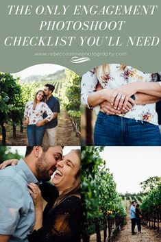 an engaged couple standing in the vineyard with their arms around each other and text overlay that reads, the only engagement photo checklist you'll need