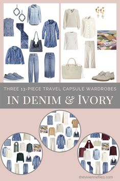 Denim and Ivory: Three 13-Piece Travel Capsule Wardrobes - The Vivienne Files Denim Dress Outfit Fall, Minimalist Wardrobe Essentials, Packing Wardrobe, The Vivienne Files, Vivienne Files, Travel Capsule, Travel Capsule Wardrobe, Color Me Beautiful, Fall Dress Outfit