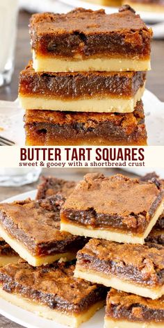 butter tart squares stacked on top of each other with the words butter tart squares above them