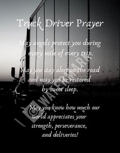 a truck driving over a bridge with the words track driver prayer