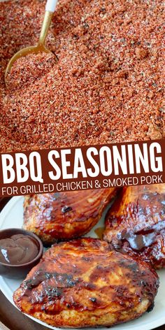 bbq seasoning for grilled chicken and smoked pork on a white plate with text overlay