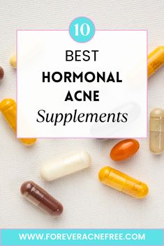 The 10 Best Supplements For Hormonal Acne Best Vitamins For Skin Acne, How To Balance Hormones For Acne, How To Deal With Hormonal Acne, Natural Remedies For Hormonal Acne, Natural Hormonal Acne Remedies, Supplements For Acne Prone Skin, Clear Skin Supplements, Supplements For Hormonal Acne, Vitamins For Hormonal Acne