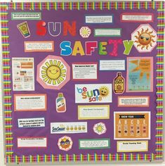 a bulletin board with sun safety written on it and other information about the different types of suns