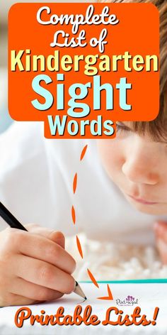 a young boy writing with the words, complete list of kindergarten sight words