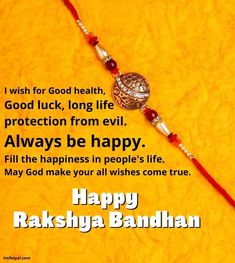 radhya bandhan with good luck long life protection from evil always be happy