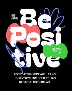 a poster with the words be posi live on it