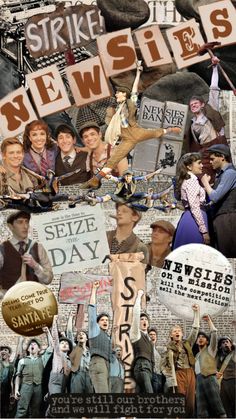 collage of newspaper images with people holding up signs and pictures in the background that say strike newsies