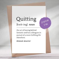 a greeting card with the words quiting and an image of a quote on it