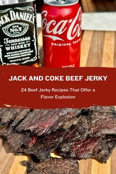 jack and coke beef is served on a cutting board