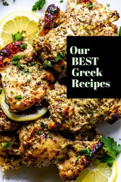 chicken with lemons and parsley on the side, text overlay reads our best greek recipes