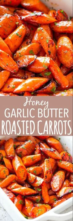 honey garlic butter roasted carrots in a casserole dish with text overlay