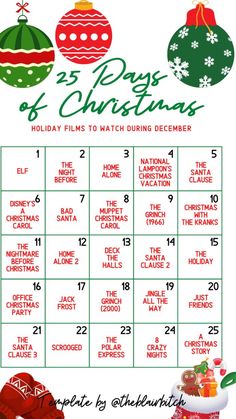 a calendar with christmas ornaments and numbers on it, including the holidays to watch during december