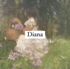 Baby girl name Diana. Diana Username Ideas, Nicknames For Diana, Diana Name Meaning, Diana Aesthetic Goddess, Goddesses Names And Meanings, Diana Moon Goddess, Diane Aesthetic, Classy Names, Diana Name