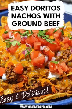 easy nachos with ground beef and cheese on a blue plate text overlay reads easy doritos nachos with ground beef