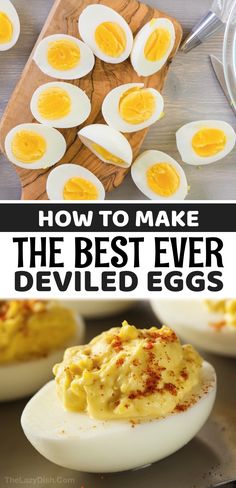 how to make the best ever deviled eggs