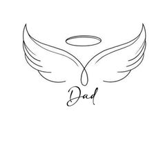 the word dad with wings and an angel's halo above it on a white background