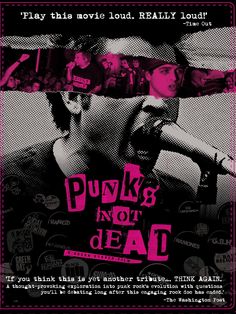 the poster for punk's not dead, which is featured in pink and black