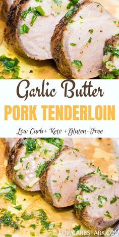 garlic butter pork tenderloin with parsley on top