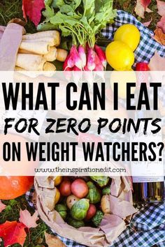 Weight Watchers Zero Point Foods List Weight Watchers Zero Point Foods, Zero Point Foods, Weight Watchers Points List, Weight Watchers Plan, What Can I Eat, Best Fat Burning Foods, Low Carb Diets, Start Losing Weight, Text Overlay