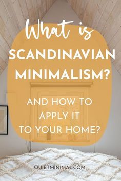 what is scandinavian minimalism and how to apply it to your home?