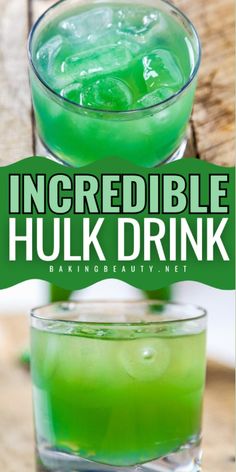 a green drink in a glass with the words incredible hulk drink on it and an image of