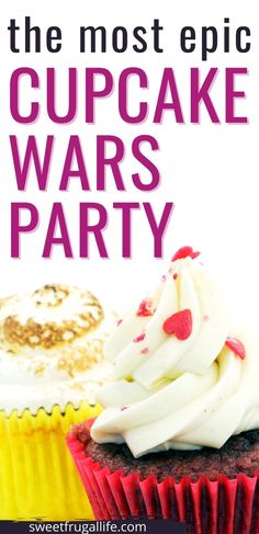 the most epic cupcake wars party