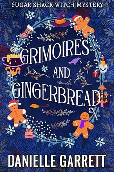 a book cover with an image of gingerbreads and snowflakes on it