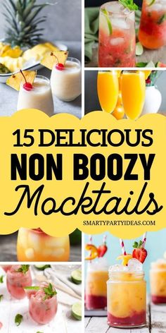 different types of non boozy cocktails with text overlay that reads, 15 delicious non boozy mocktails