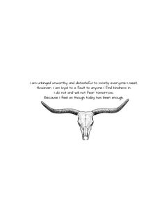 an image of a bull's skull with a quote written on the front and back