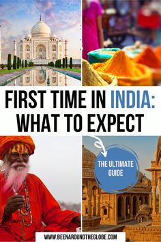 the first time in india what to expect is an ultimate itinerer's guide