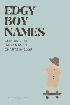 the cover of eddy boy names climbing the baby names chart in 2055, with an image of a person on a skateboard