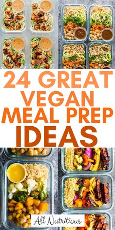 the meal prepped in plastic containers with text overlay that reads, 24 great vegan meal prep ideas