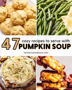 pumpkin soup collage with text overlay that reads 47 cozy recipes to serve with pumpkin soup